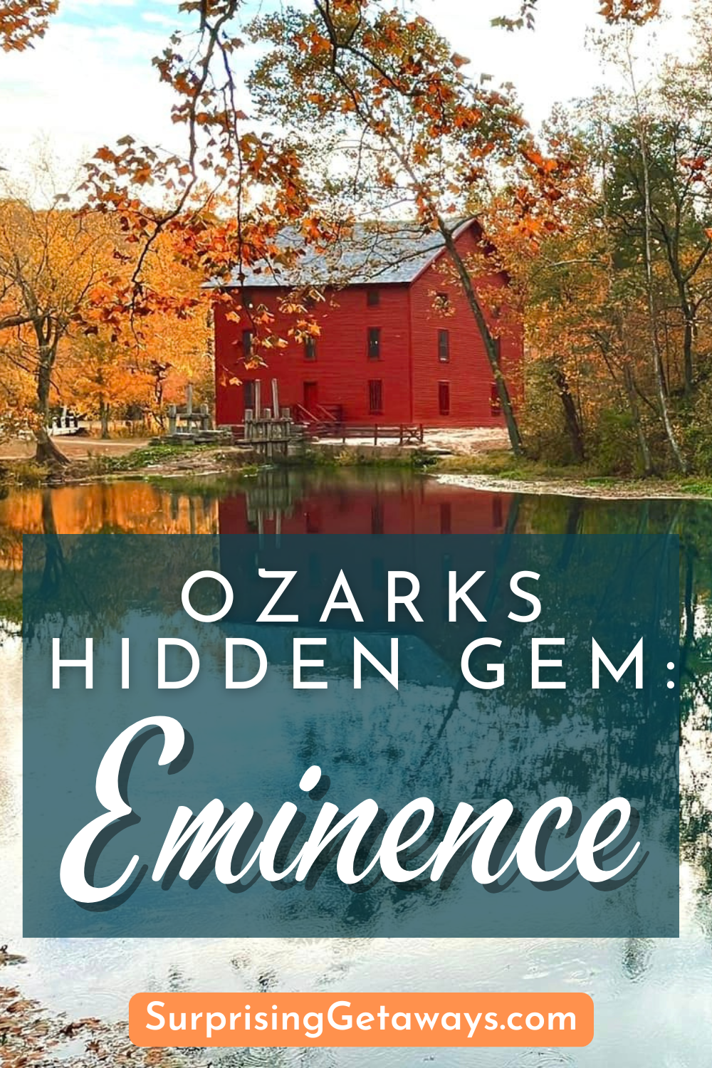 Hidden Gem of the Ozarks: Eminence, Missouri