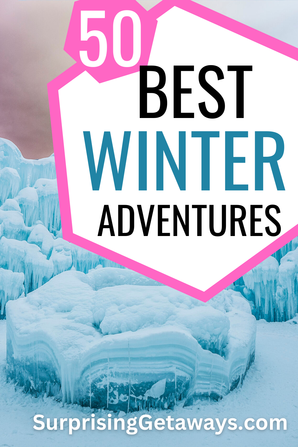 50 Best Winter Adventures