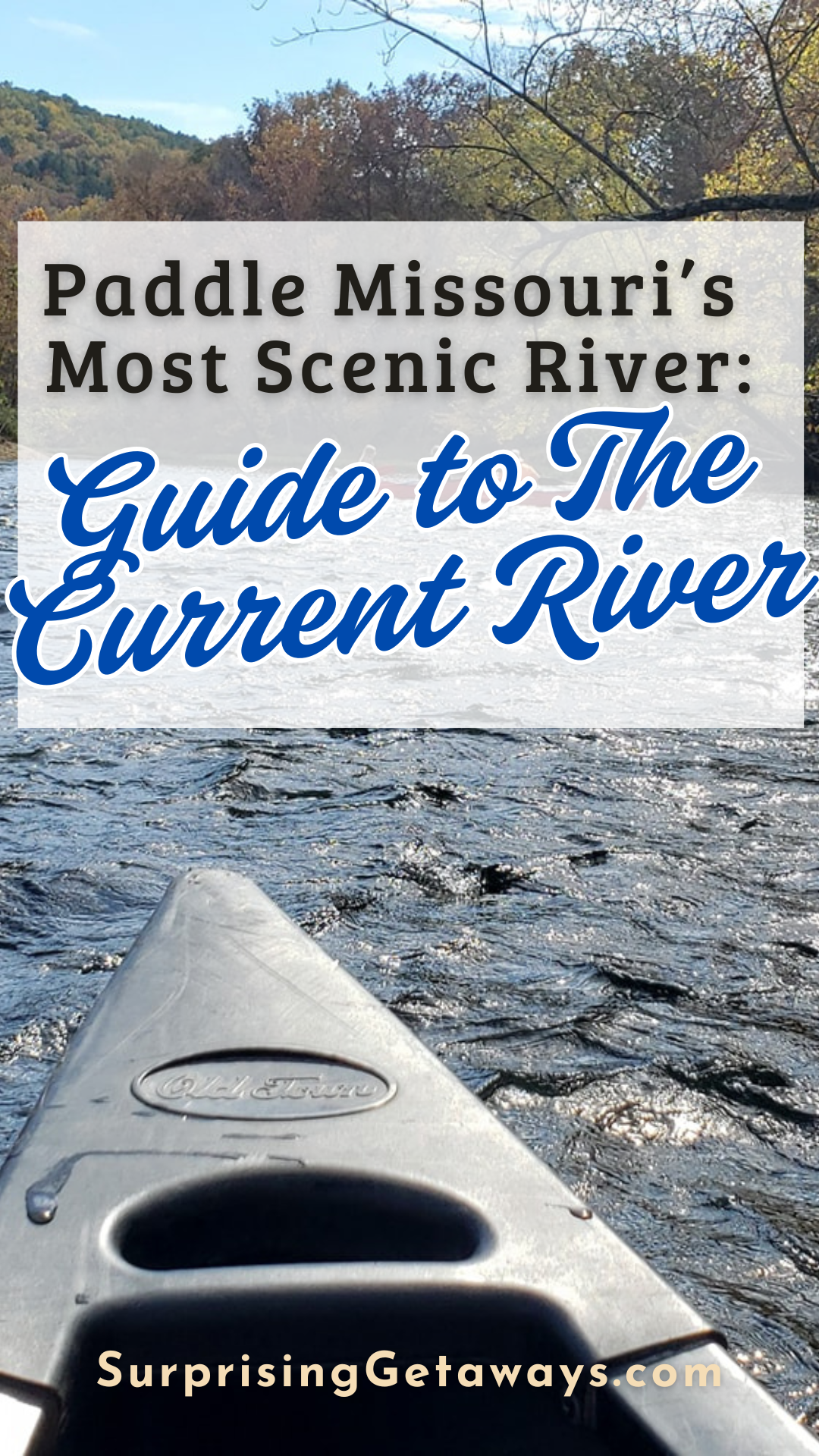 Guide to Canoeing Missouri's Current River