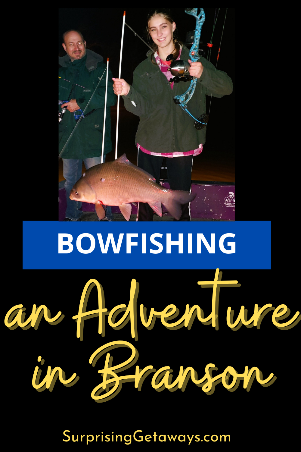 Bowfishing: An Adventure in Branson