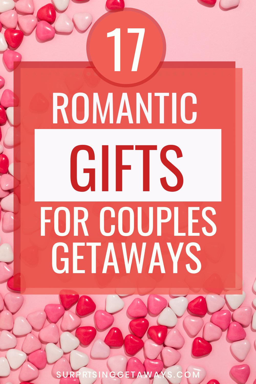 17 Romantic Gift Ideas